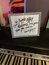 Load image into Gallery viewer, Ripple Effect Quote 8x10 Print - (perfect teacher and volunteer appreciation gift)
