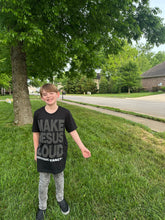 Load image into Gallery viewer, Make Jesus Loud T-SHIRTS