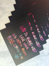 Load image into Gallery viewer, God is good Quote 5x7 Print - (perfect team gift)