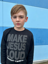 Load image into Gallery viewer, Make Jesus Loud FLEECE CREWNECK Sweatshirt - YOUTH MEDIUM ONLY