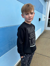 Load image into Gallery viewer, Make Jesus Loud FLEECE CREWNECK Sweatshirt - YOUTH MEDIUM ONLY