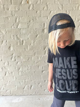 Load image into Gallery viewer, Make Jesus Loud T-SHIRTS