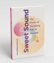 Load image into Gallery viewer, Sweet Sound: The Power of Discipling Kids in Worship Ebook with Audio Book Digital Bundle DOWNLOAD