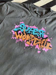 NEW***Super Wonderful Graffiti T-Shirt (Collab with Art by Sparrow Rocket)