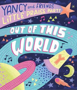 Little Praise Party: Out Of This World Church Bundle