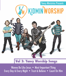 Kidmin Worship Vol 3: Yancy Worship Songs