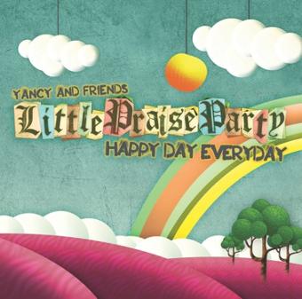 Little Praise Party - Happy Day Everyday (CD)